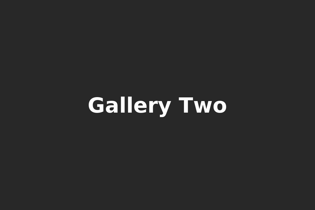 Gallery Two